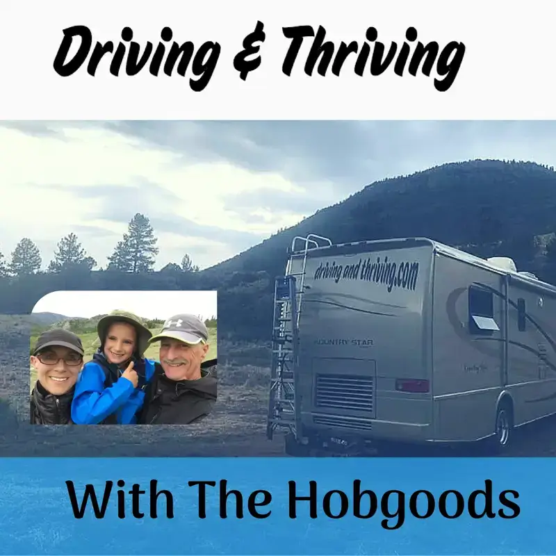 Driving & Thriving RV Podcast 