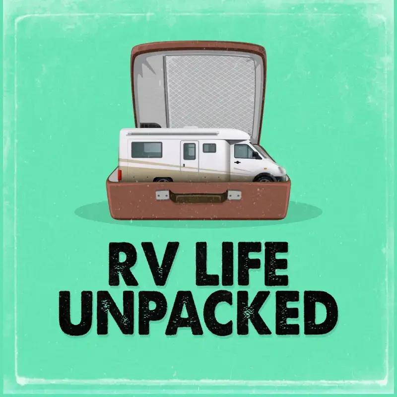 RV Life Unpacked Podcast 
