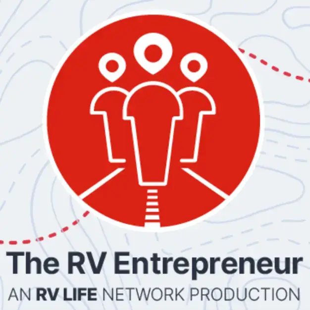 The RV Entrepreneur RV Life Podcast 