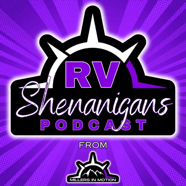 RV Shenanigans Podcast graphic with purple backdrop.